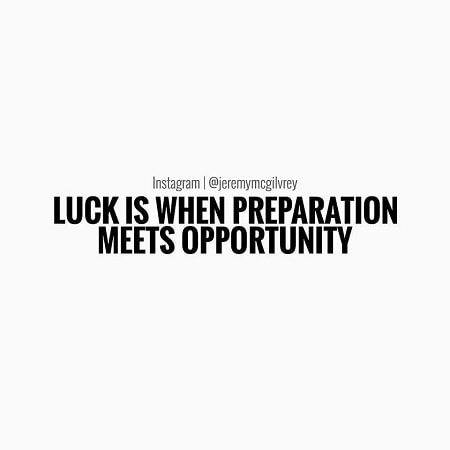 luck preparation opportunity